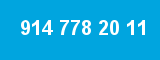 914 778 20 11